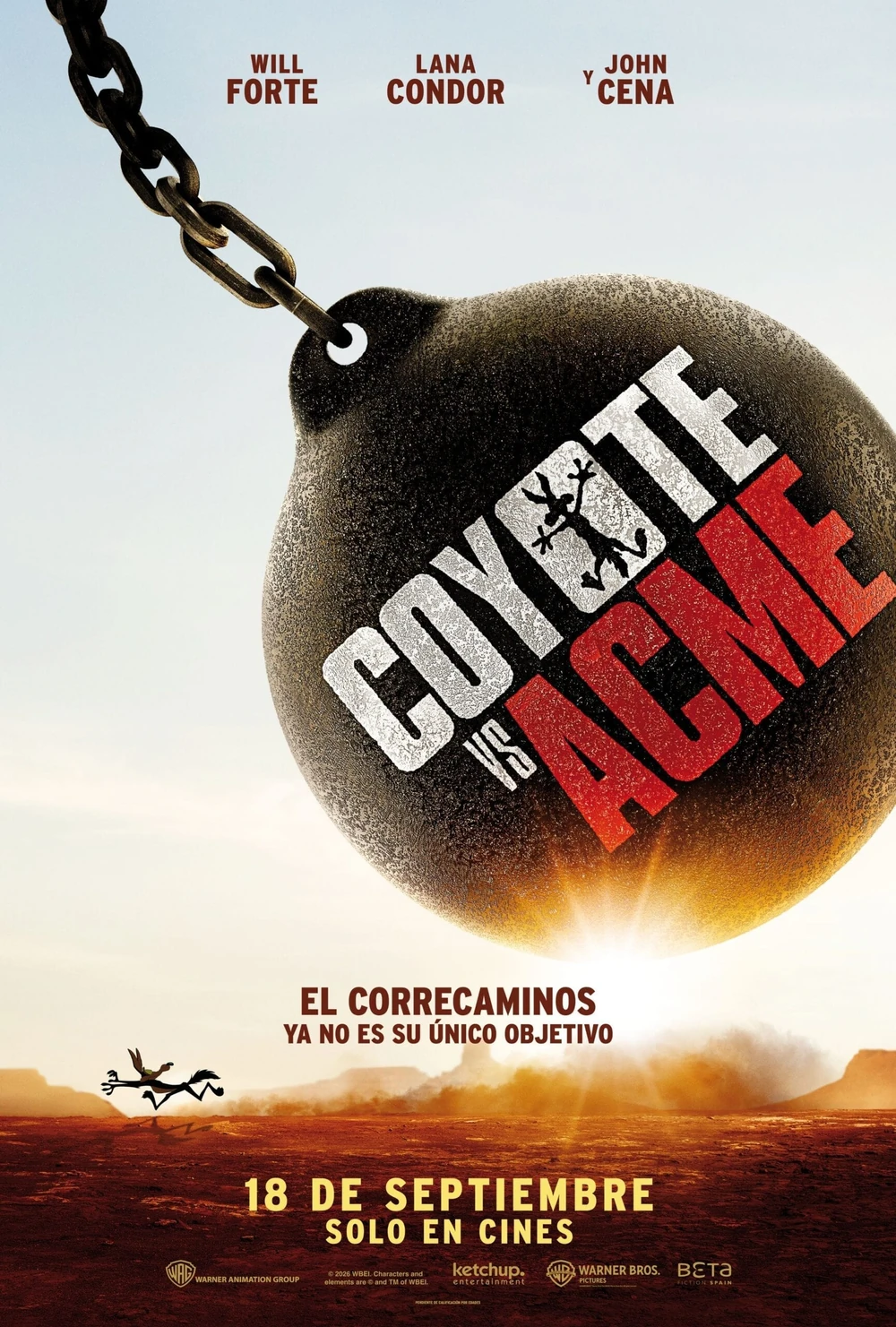 Cartel español de Coyote vs. Acme: una bola de demolición con el título colgada de una cadena sobre un desierto, con el Coyote diminuto corriendo abajo y el texto «18 de septiembre, solo en cines»