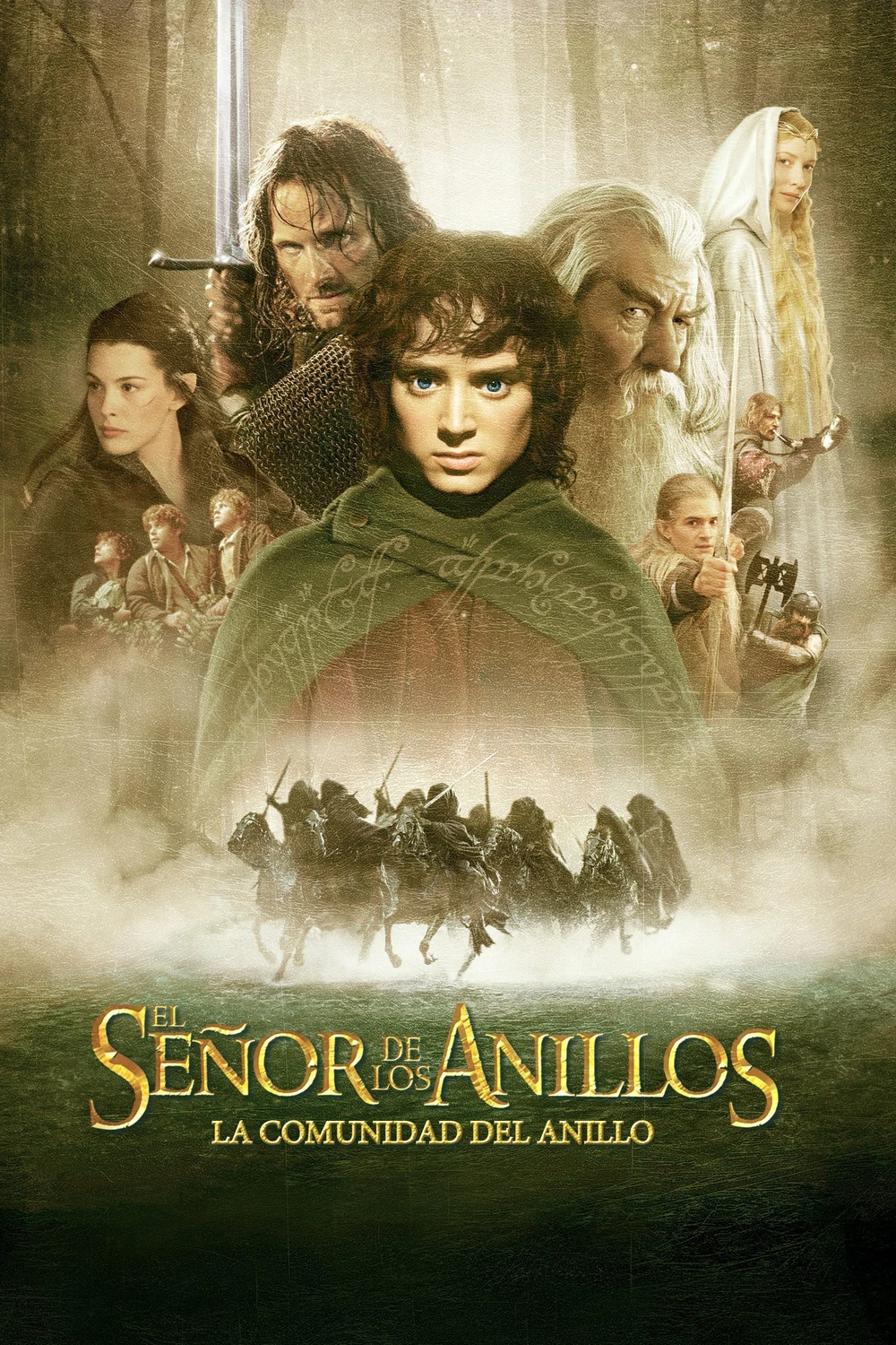 Cartel con el título en español de El Señor de los Anillos: La Comunidad del Anillo, con los rostros de Frodo, Aragorn, Gandalf y el resto de la compañía sobre una fila de jinetes en la niebla