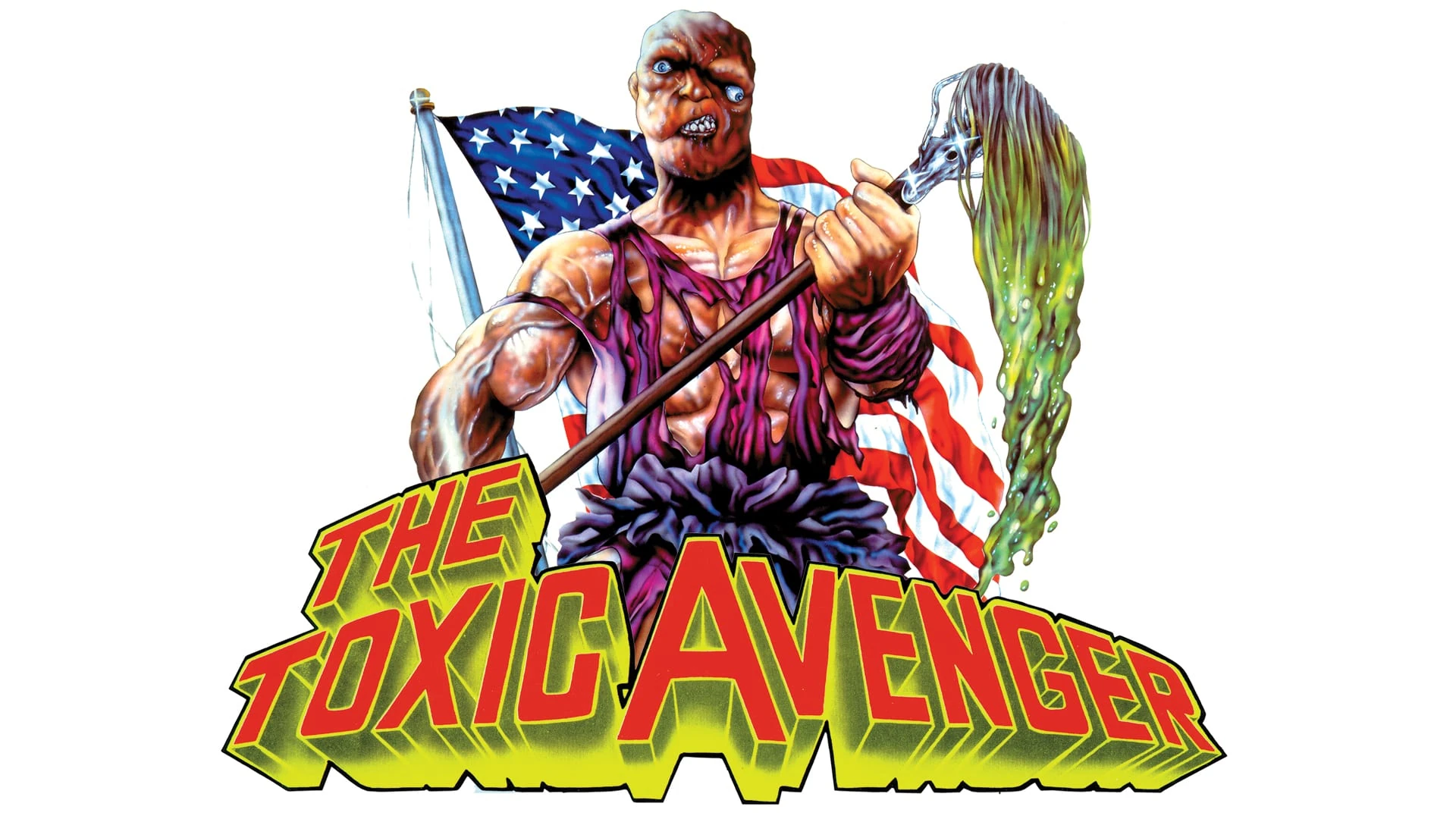 Ilustración de The Toxic Avenger: el mutante musculoso con camiseta de tirantes rota sostiene una fregona chorreando delante de una bandera de Estados Unidos, sobre el título en letras amarillas y rojas