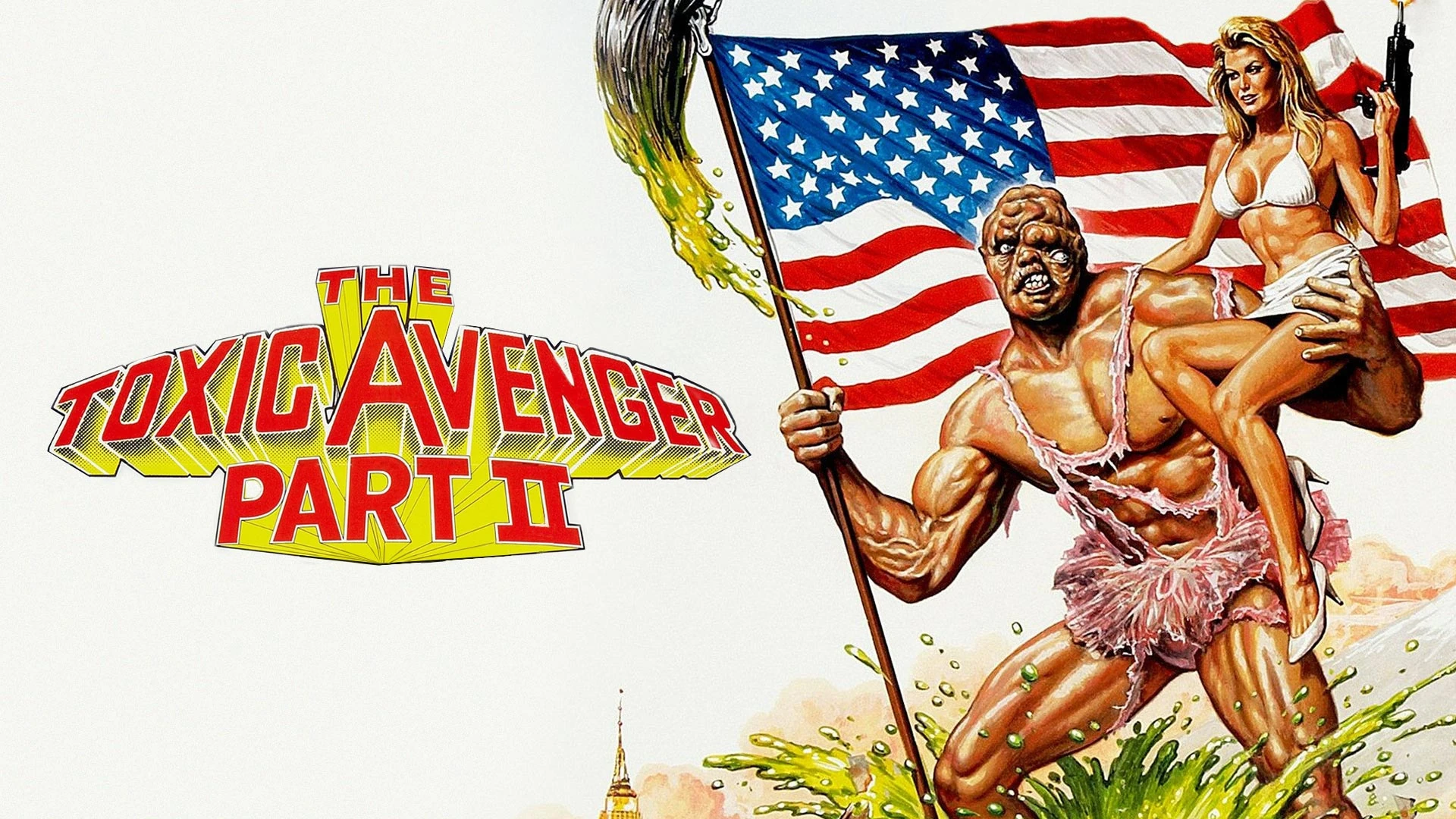 Ilustración de The Toxic Avenger Part II: el mutante, con tutú rosa y una fregona, sostiene una bandera de Estados Unidos con una mujer en bikini subida a su hombro, junto al título en letras amarillas y rojas