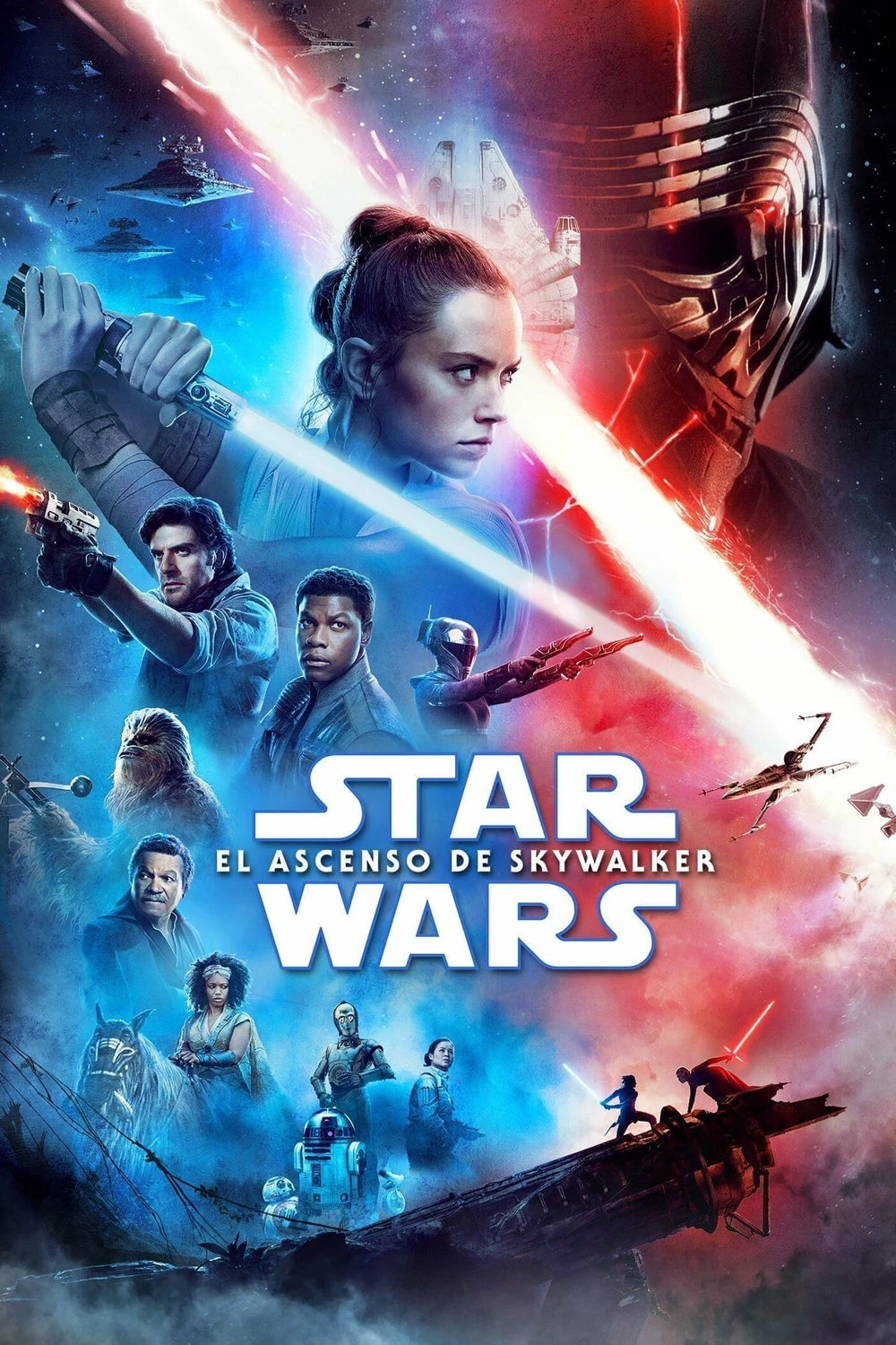 Cartel español de Star Wars: El ascenso de Skywalker, partido en azul y rojo: Rey con una espada láser azul y Kylo Ren con casco y espada roja arriba, Finn, Poe y el resto de la Resistencia debajo