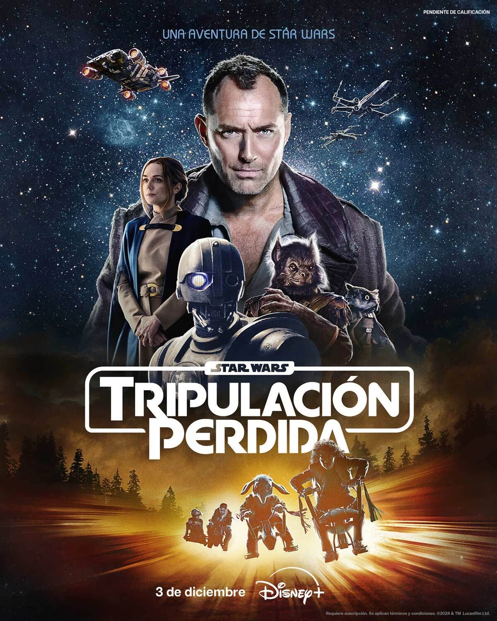 Cartel español de Star Wars: Tripulación perdida: Jude Law en el centro, junto a Kerry Condon, un droide y dos criaturas peludas, sobre un cielo estrellado con naves; abajo, los niños en motos deslizadoras sobre un bosque
